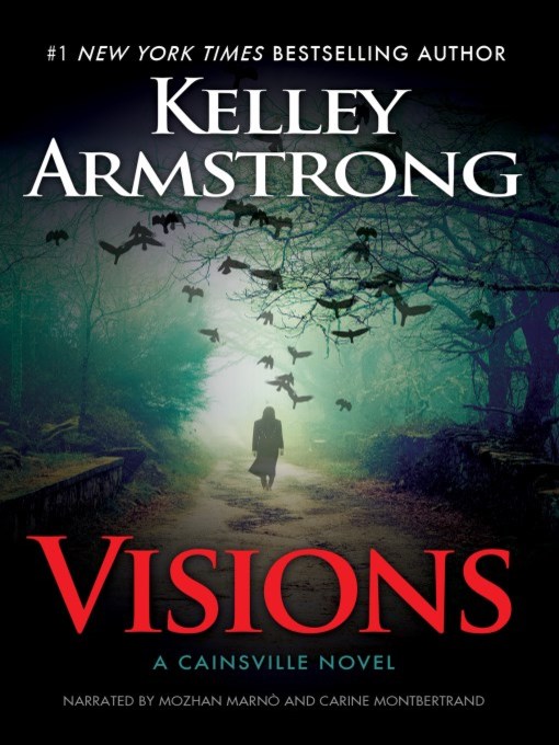 Title details for Visions by Kelley Armstrong - Wait list